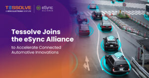 Tessolve Joins the eSync Alliance to Accelerate Connected Automotive Innovations